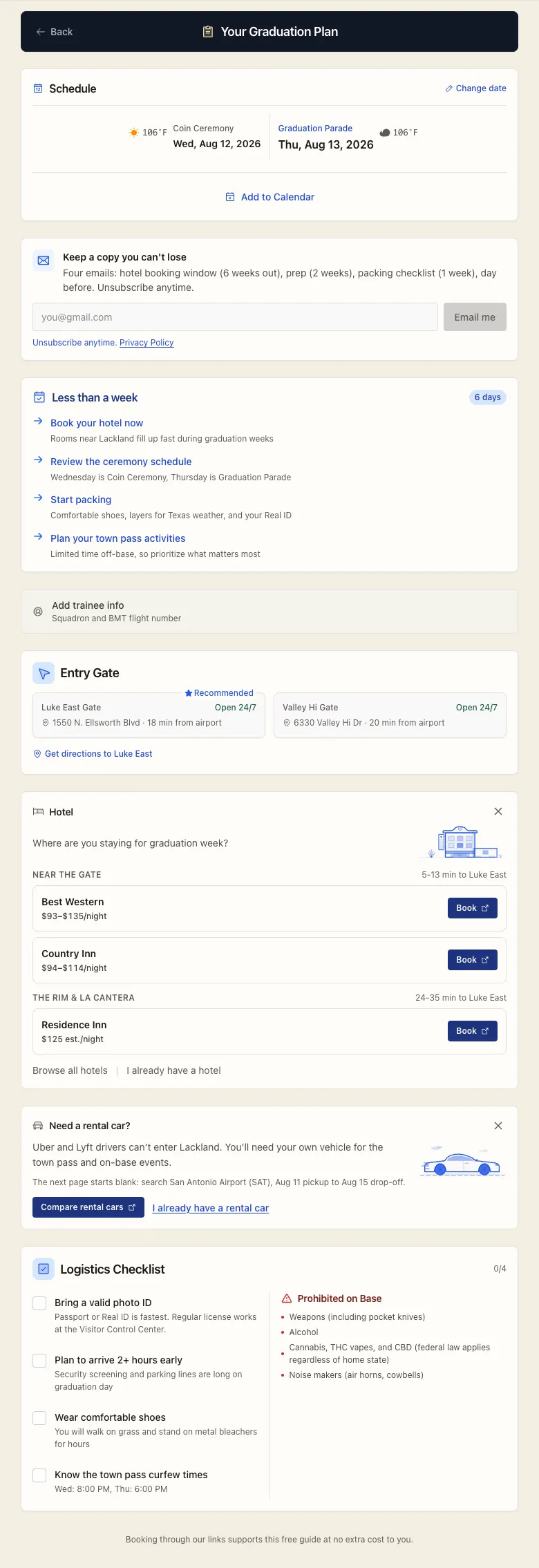 BMT Grad Week - One input runs the whole guide. Enter a date and the plan page fills in the ceremony schedule with weather, entry gate options, hotel picks, a rental car link, and a graduation-day logistics checklist, with Add to Calendar and an email signup on the same screen.